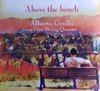 Above the bench - Alberto Grollo